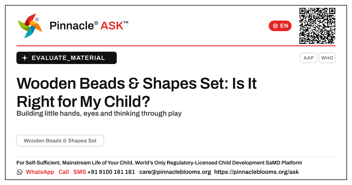 Wooden Beads & Shapes Set: Is It Right for My Child? — Pinnacle Ask answer card with a short explanation and QR link