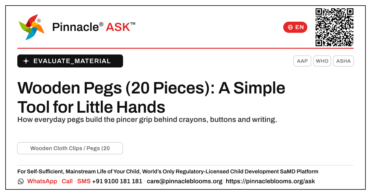 Wooden Cloth Clips / Pegs (20 Pieces): Is It Right for My Child? — Pinnacle Ask answer card with a short explanation and QR link