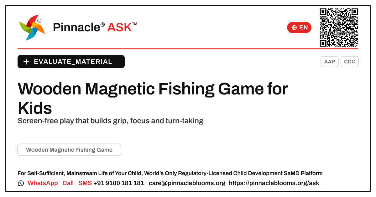 Wooden Magnetic Fishing Game: Is It Right for My Child? — Pinnacle Ask answer card with a short explanation and QR link