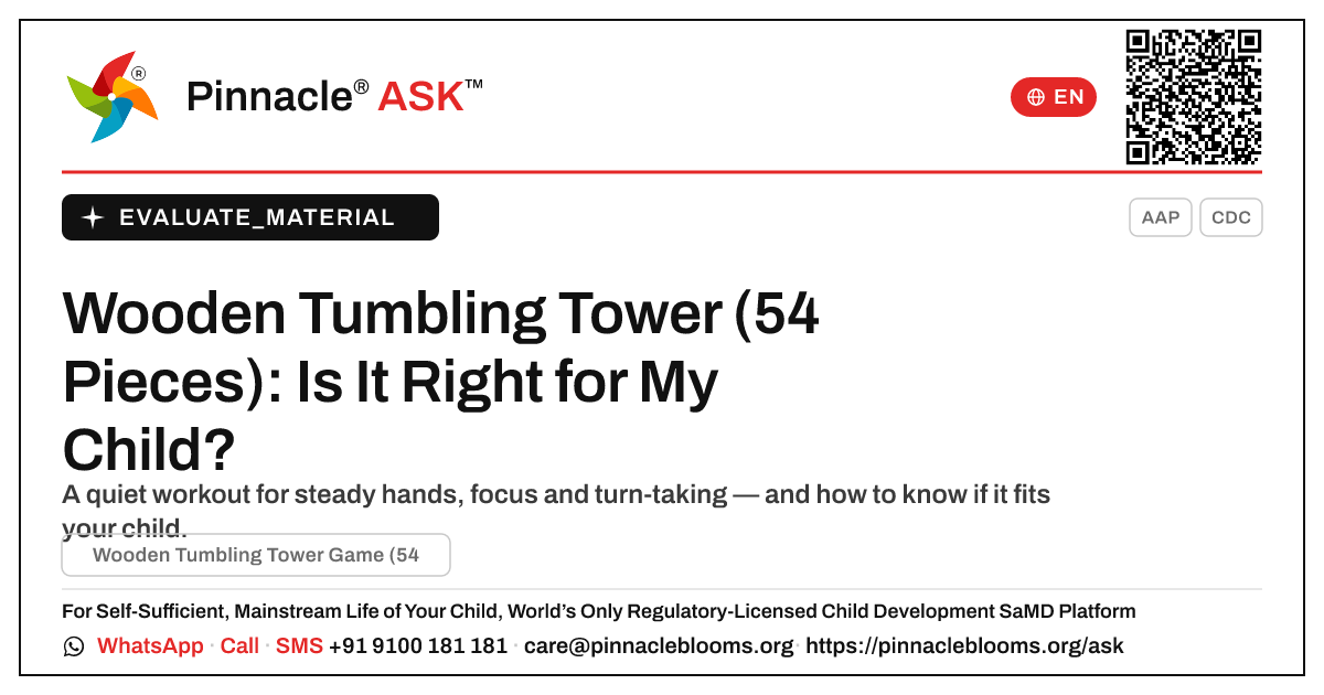What is Wooden Tumbling Tower Game (54 Pieces), and is it right for my child? — Pinnacle Ask answer card with a short explanation and QR link