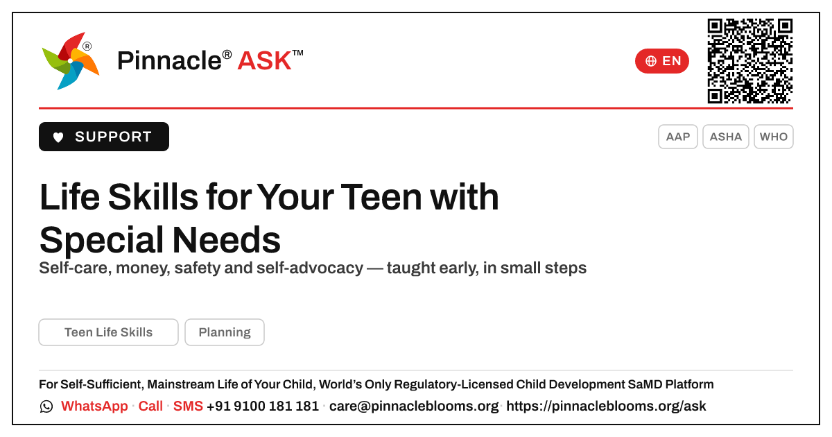 What life skills should I teach my teenager with special needs? — Pinnacle Ask answer card with a short explanation and QR link
