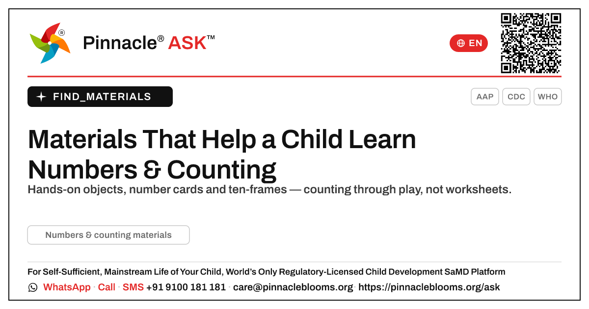 What materials help a child learn numbers and counting? — Pinnacle Ask answer card with a short explanation and QR link