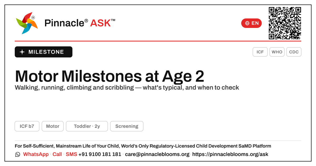 What Motor milestones should my 2-year-old have reached? — Pinnacle Ask answer card with a short explanation and QR link