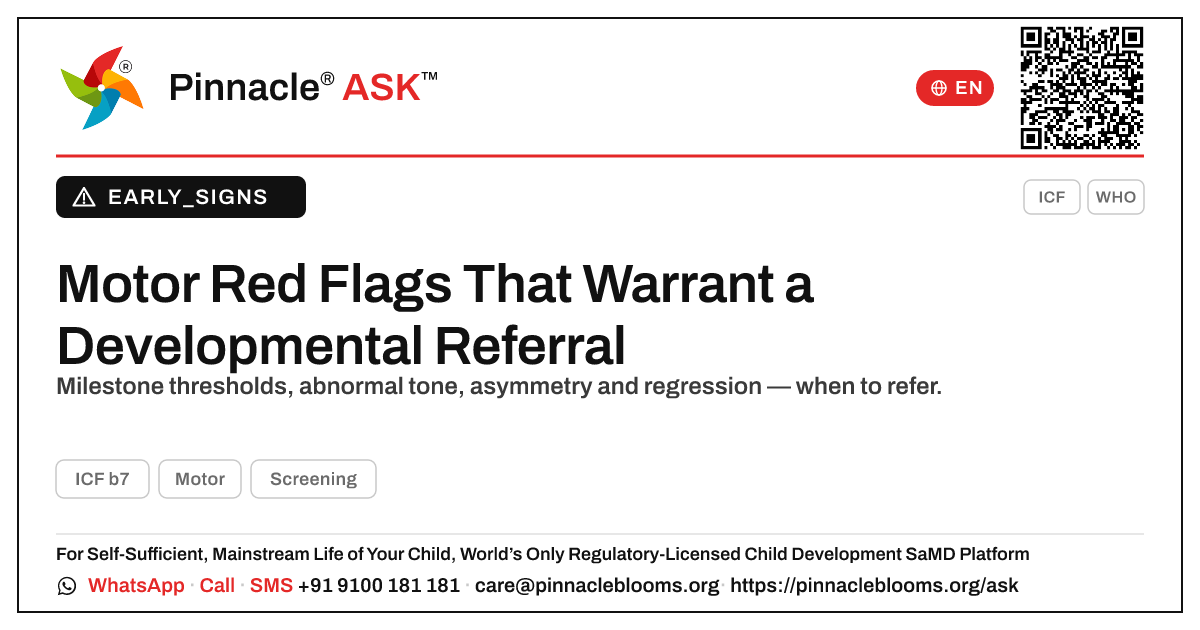 Motor Red Flags That Should Prompt a Developmental Referral — Pinnacle Ask answer card with a short explanation and QR link