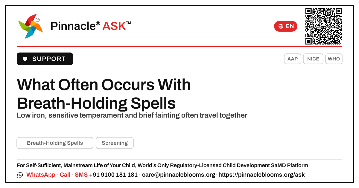 What other behaviours often occur with Breath-Holding Spells? — Pinnacle Ask answer card with a short explanation and QR link