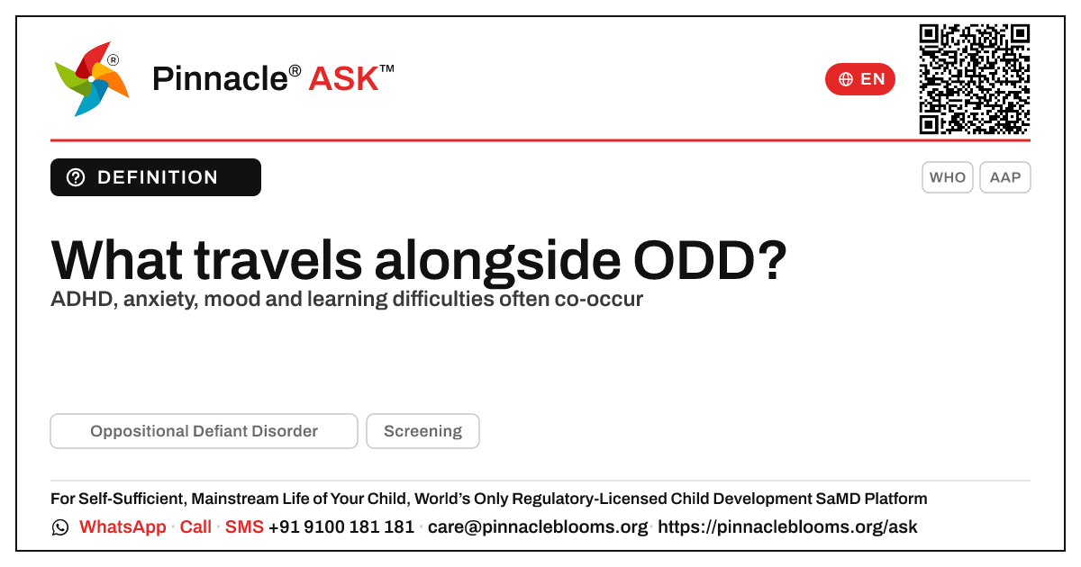 What other conditions often occur alongside Oppositional Defiant Disorder? — Pinnacle Ask answer card with a short explanation and QR link