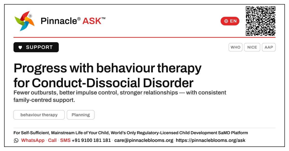 What progress can a child with Conduct-Dissocial Disorder make with behaviour therapy? — Pinnacle Ask answer card with a short explanation and QR link