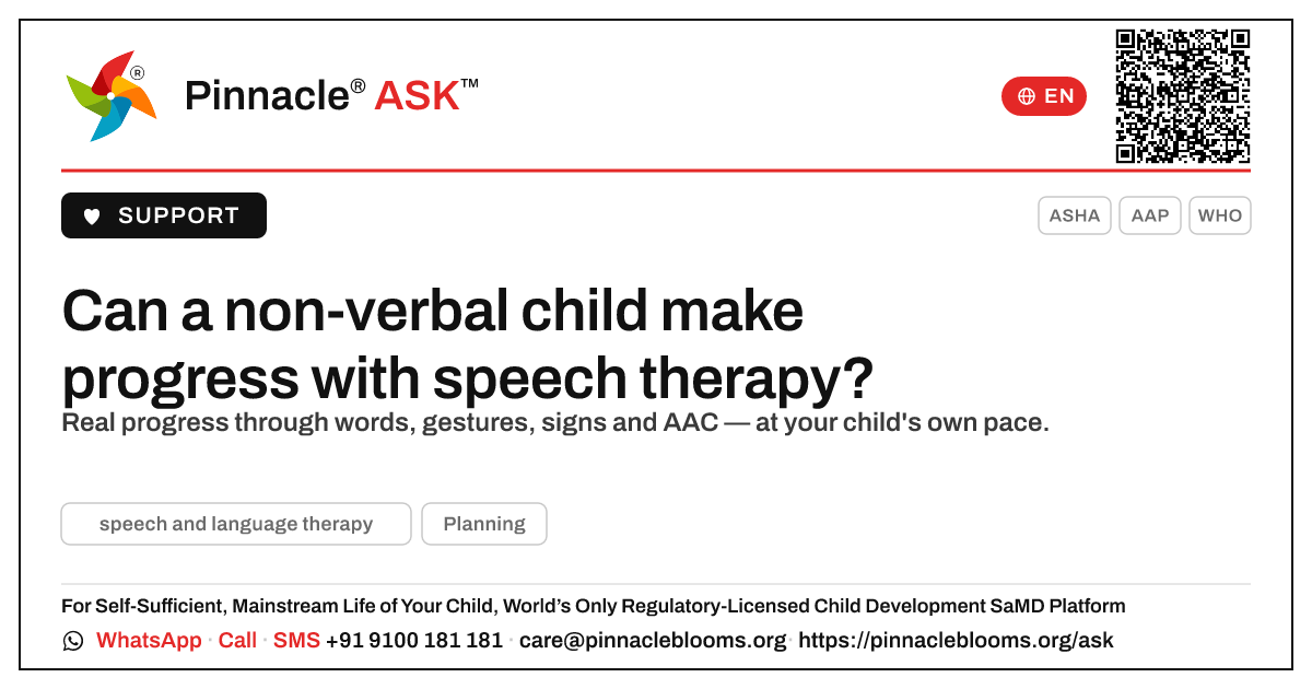 What progress can a non-verbal or minimally verbal child make with speech and language therapy? — Pinnacle Ask answer card with a short explanation and QR link