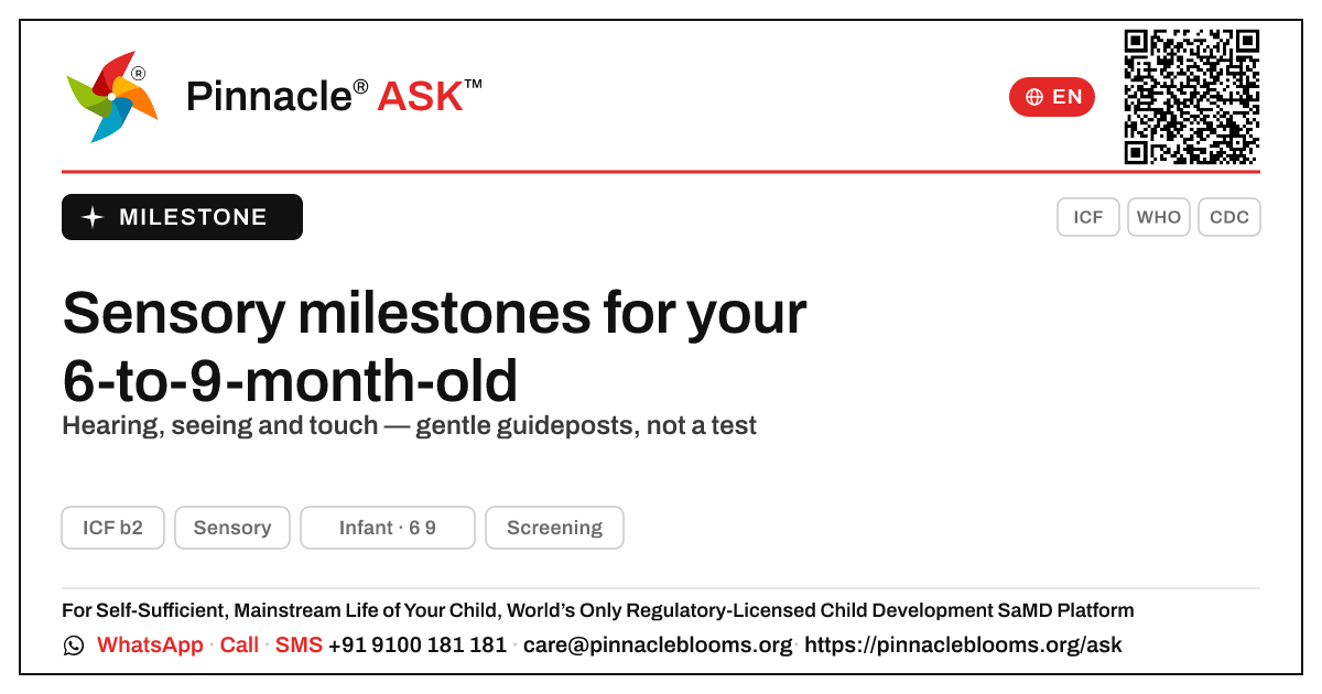 Sensory milestones for your 6-to-9-month-old — Pinnacle Ask answer card with a short explanation and QR link
