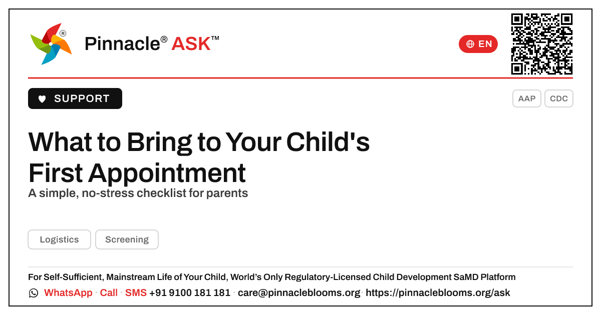 What should I bring to my child's first appointment? — Pinnacle Ask answer card with a short explanation and QR link