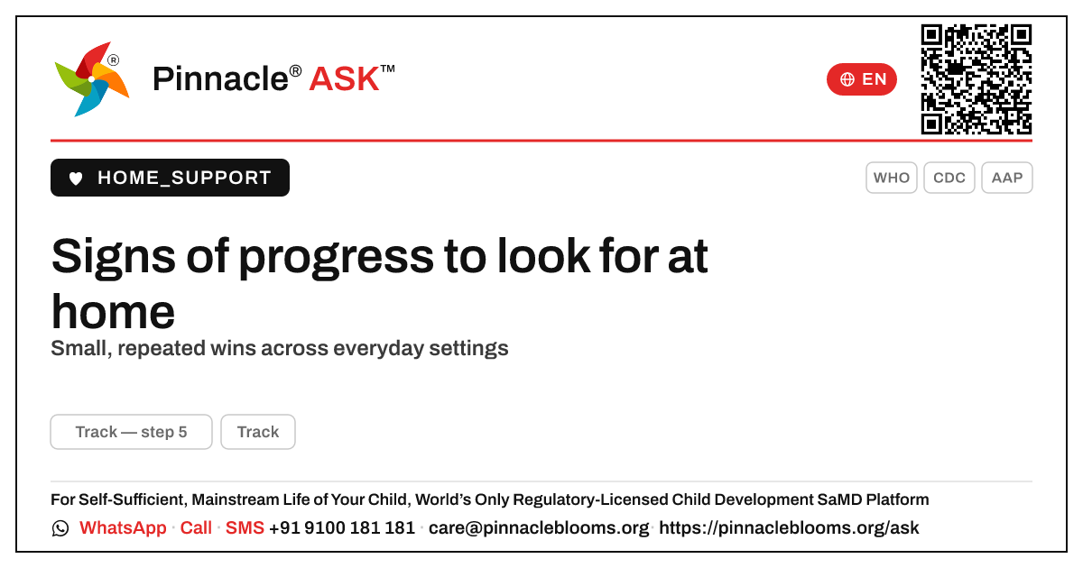 What signs of progress should I look for at home? — Pinnacle Ask answer card with a short explanation and QR link