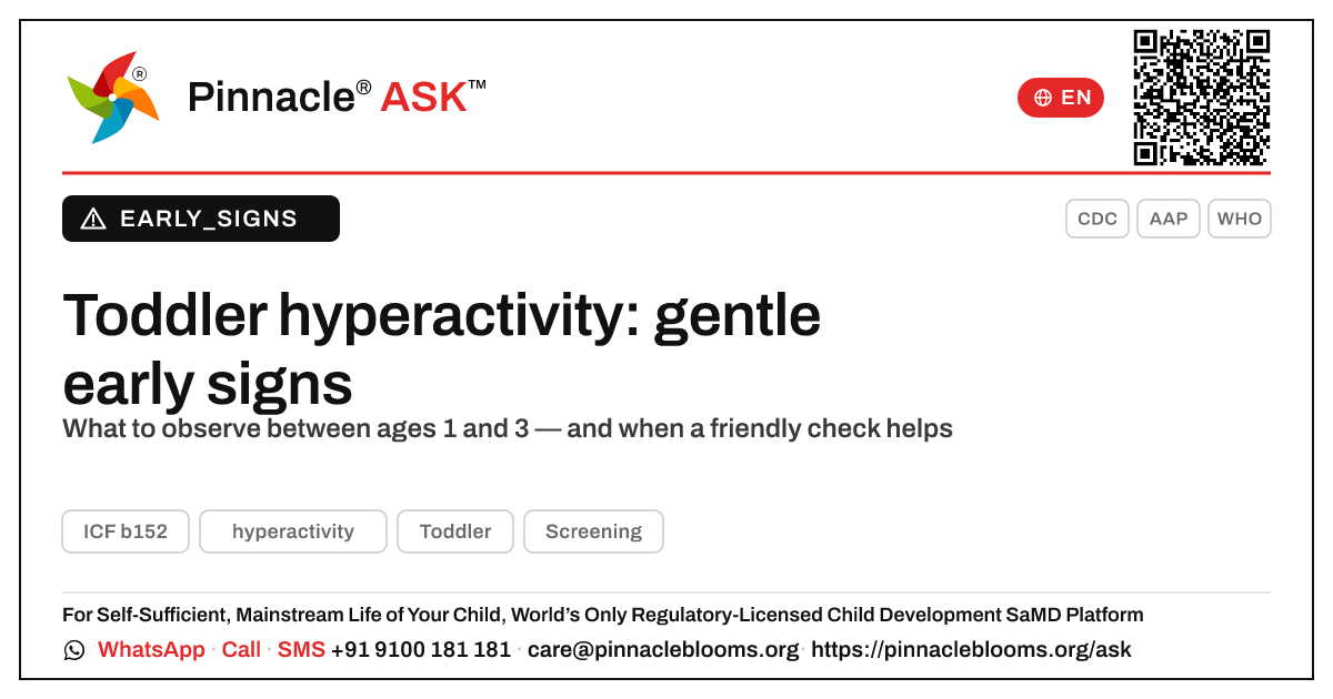 What signs suggest my child may need support with hyperactivity? — Pinnacle Ask answer card with a short explanation and QR link