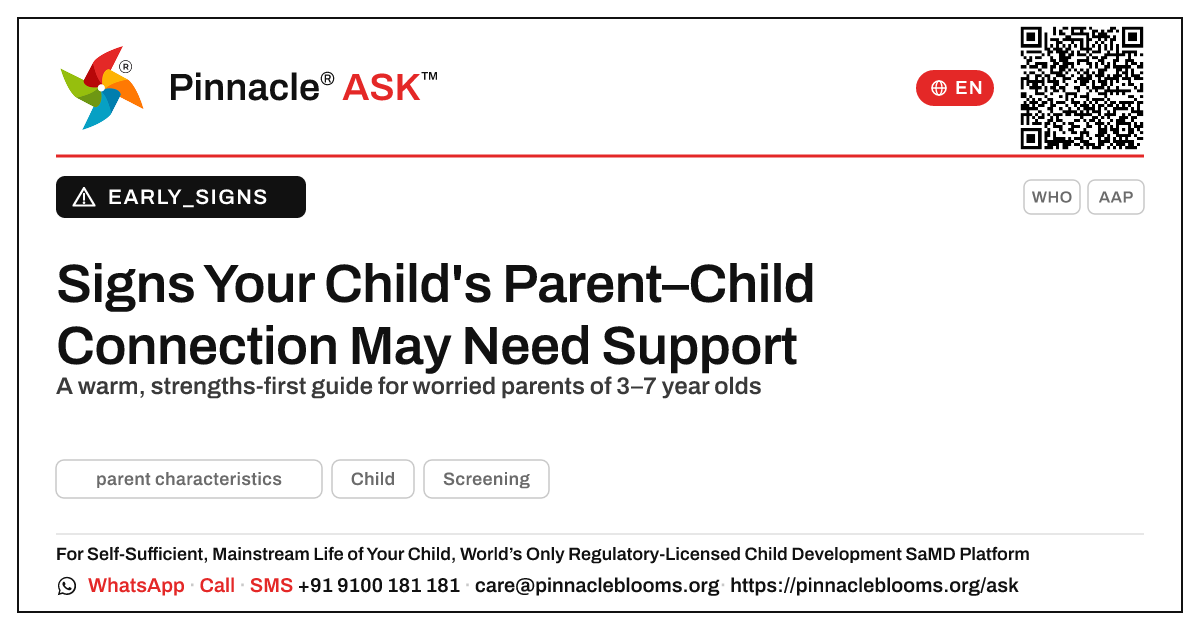 What signs suggest my child may need support with parent characteristics? — Pinnacle Ask answer card with a short explanation and QR link