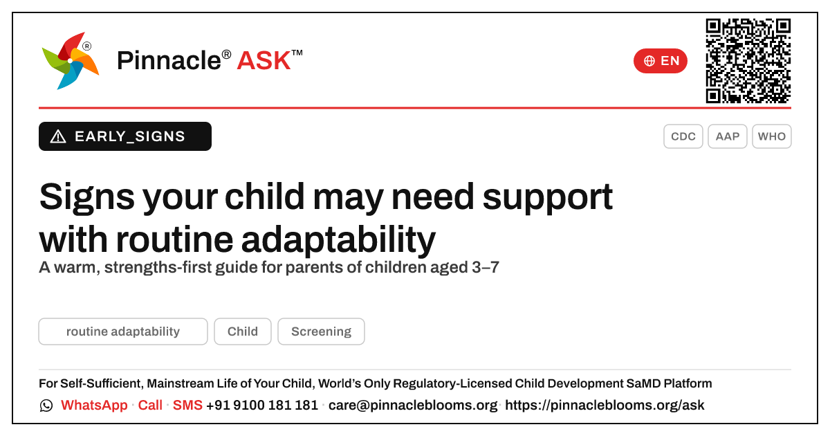 What signs suggest my child may need support with routine adaptability? — Pinnacle Ask answer card with a short explanation and QR link
