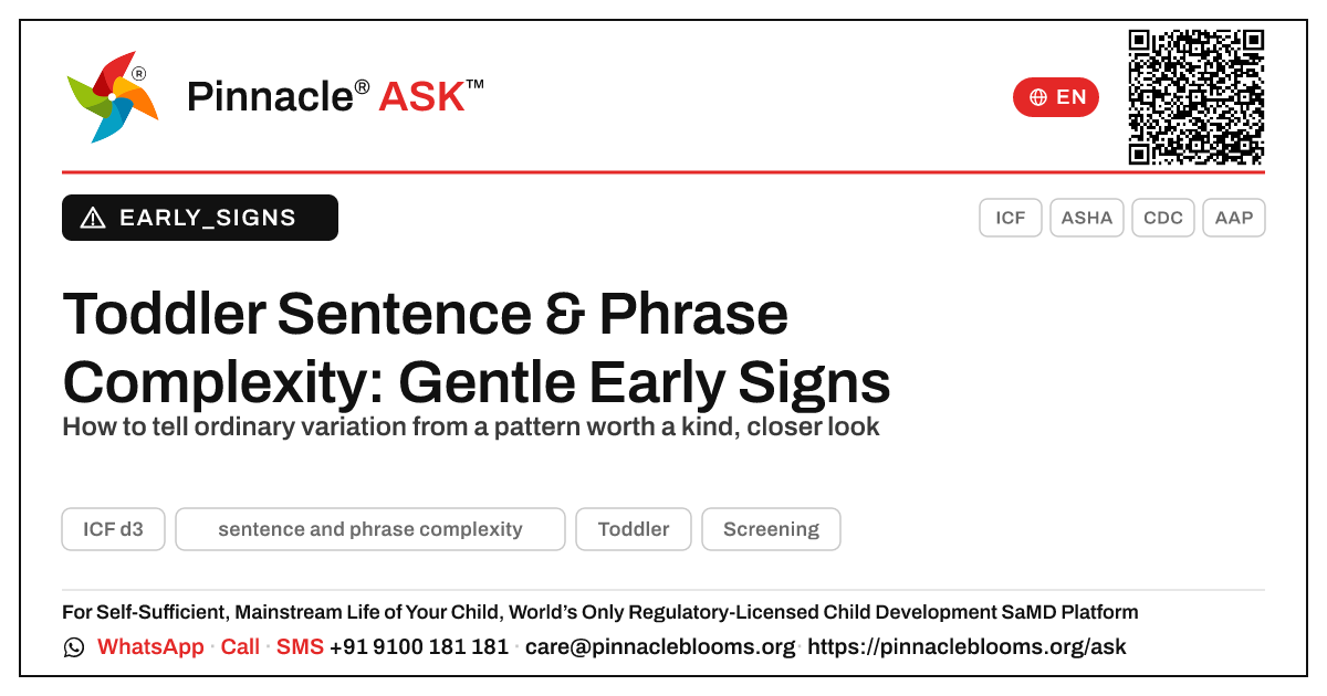 Signs Your Child May Need Support With Sentence and Phrase Complexity — Pinnacle Ask answer card with a short explanation and QR link