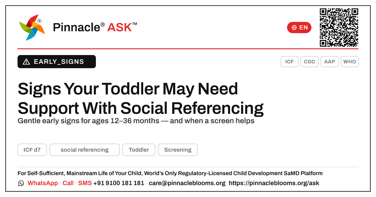 What signs suggest my child may need support with social referencing? — Pinnacle Ask answer card with a short explanation and QR link
