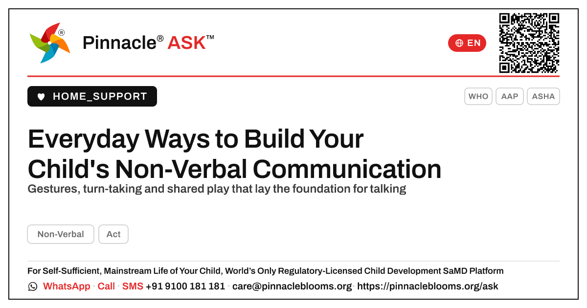 What simple daily activities help build a child's non-verbal communication? — Pinnacle Ask answer card with a short explanation and QR link