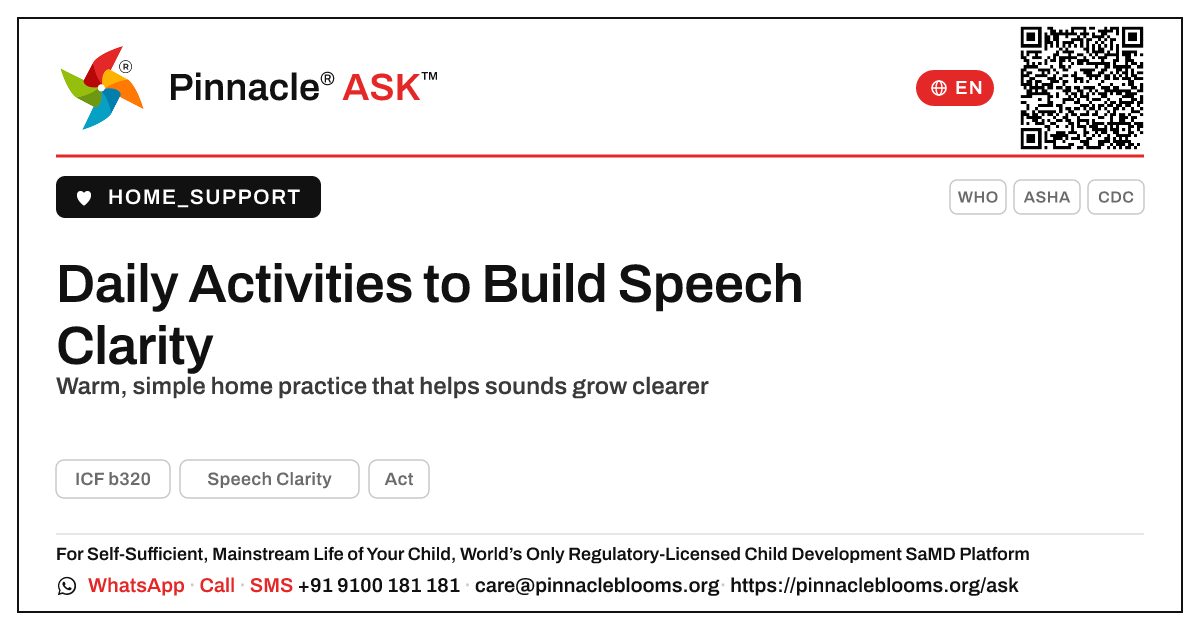What simple daily activities help build a child's Speech Clarity? — Pinnacle Ask answer card with a short explanation and QR link