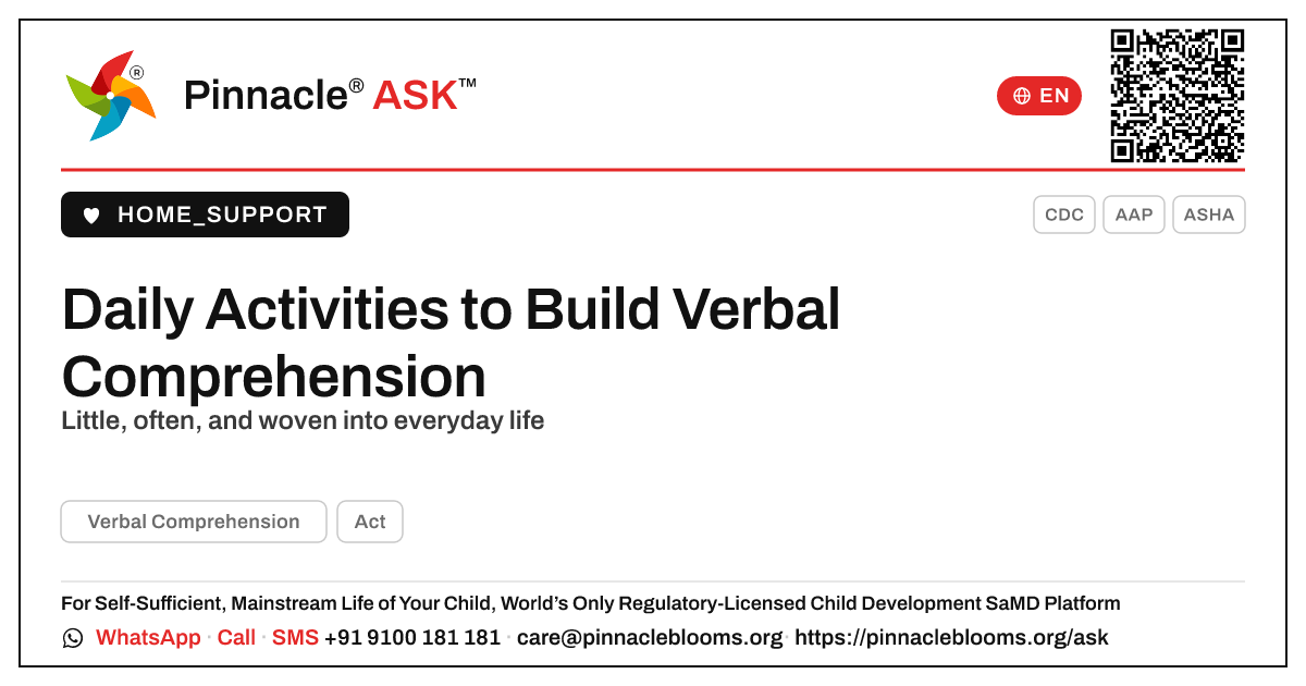 What simple daily activities help build a child's Verbal Comprehension? — Pinnacle Ask answer card with a short explanation and QR link