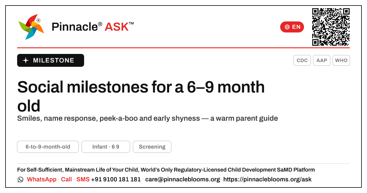 What social milestones should a 6-to-9-month-old reach? — Pinnacle Ask answer card with a short explanation and QR link