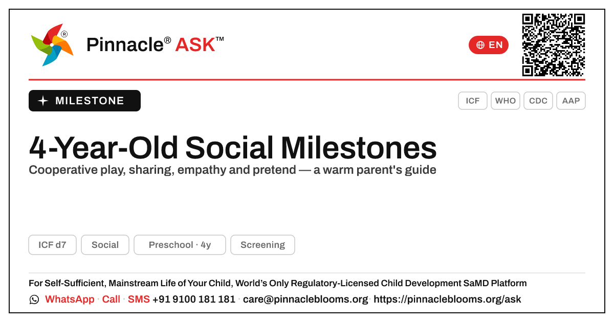 What Social milestones should my 4-year-old have reached? — Pinnacle Ask answer card with a short explanation and QR link