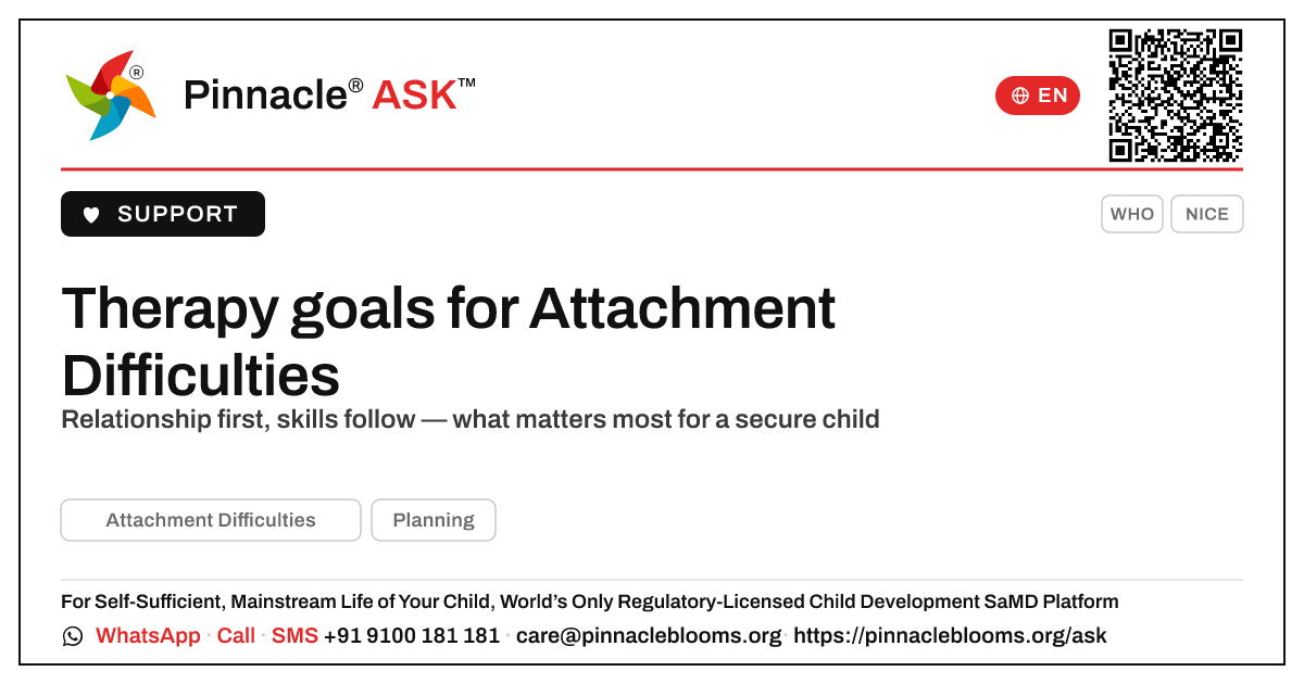 What therapy goals matter most for a child with Attachment Difficulties? — Pinnacle Ask answer card with a short explanation and QR link