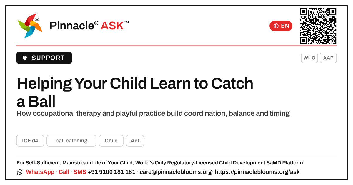 What therapy helps a child learn to ball catch? — Pinnacle Ask answer card with a short explanation and QR link