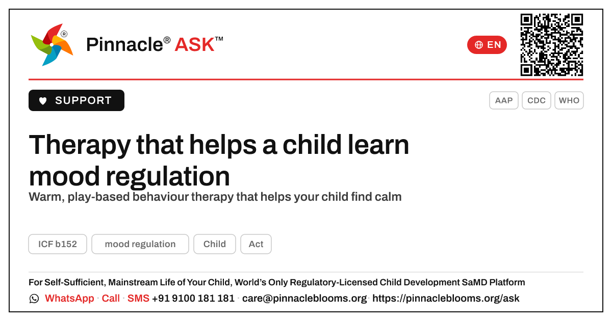 What therapy helps a child learn mood regulation? — Pinnacle Ask answer card with a short explanation and QR link