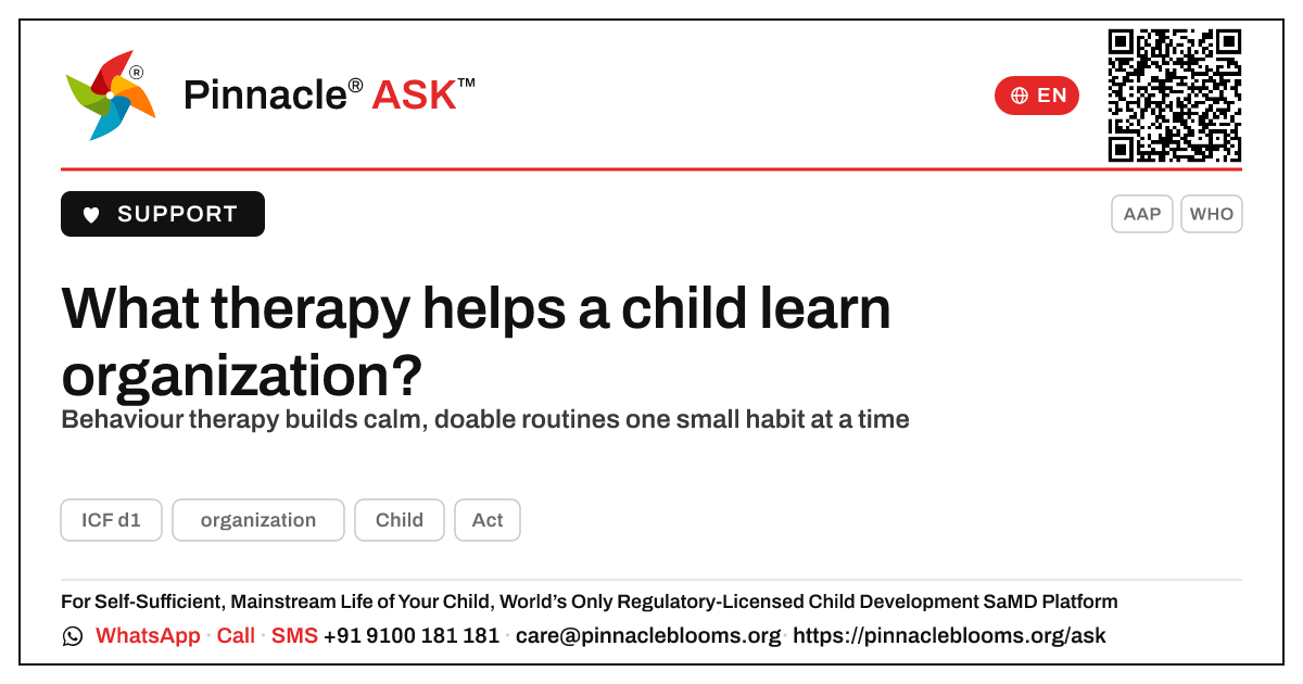 What therapy helps a child learn organization? — Pinnacle Ask answer card with a short explanation and QR link