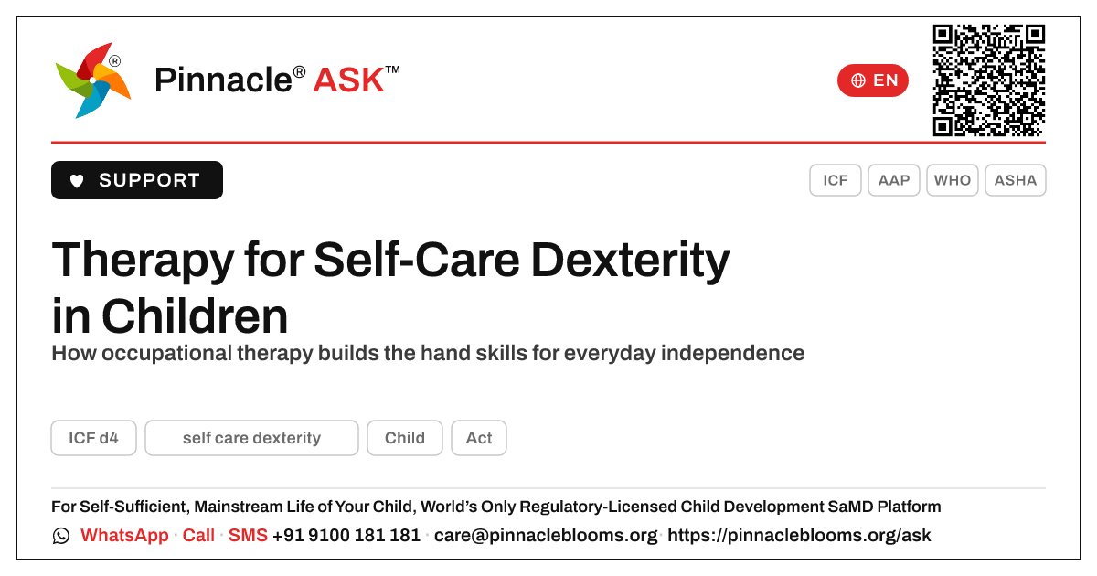 What therapy helps a child learn self-care dexterity? — Pinnacle Ask answer card with a short explanation and QR link