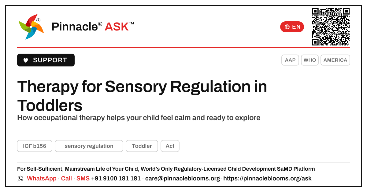 Therapy that helps a toddler learn sensory regulation — Pinnacle Ask answer card with a short explanation and QR link
