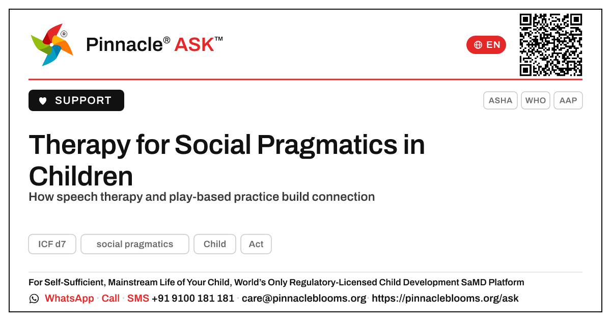 What therapy helps a child learn social pragmatics? — Pinnacle Ask answer card with a short explanation and QR link