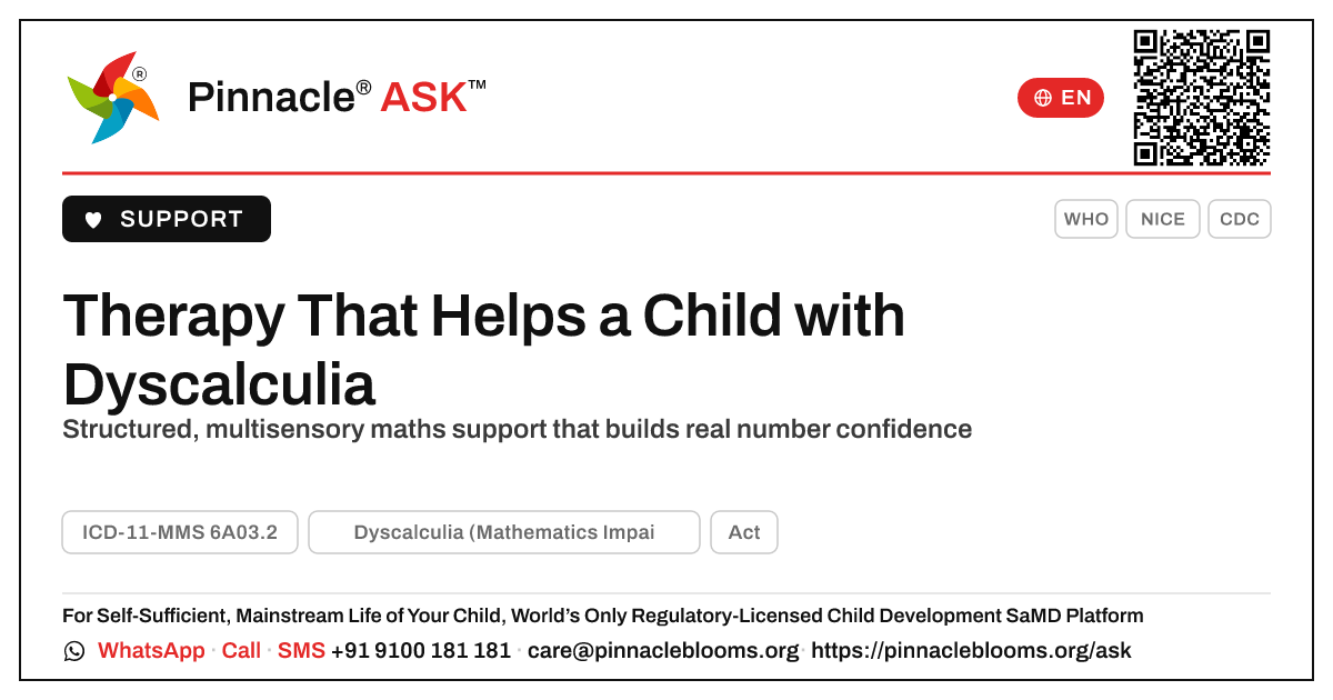 What therapy helps a child with Dyscalculia? — Pinnacle Ask answer card with a short explanation and QR link