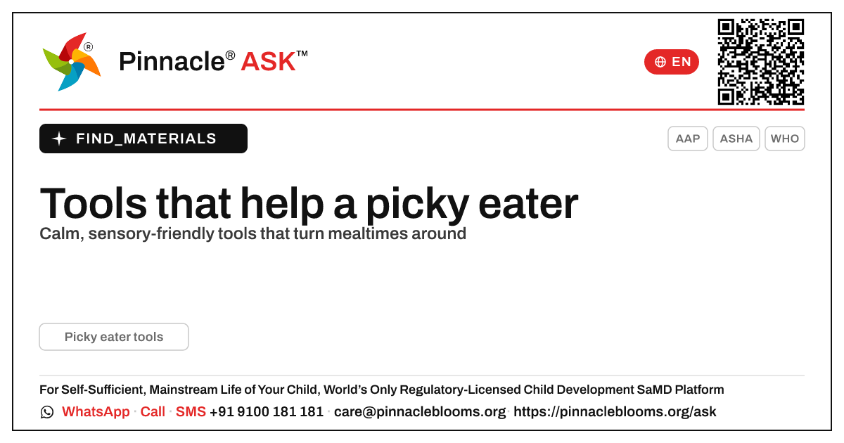 What tools help a child who is a picky eater? — Pinnacle Ask answer card with a short explanation and QR link