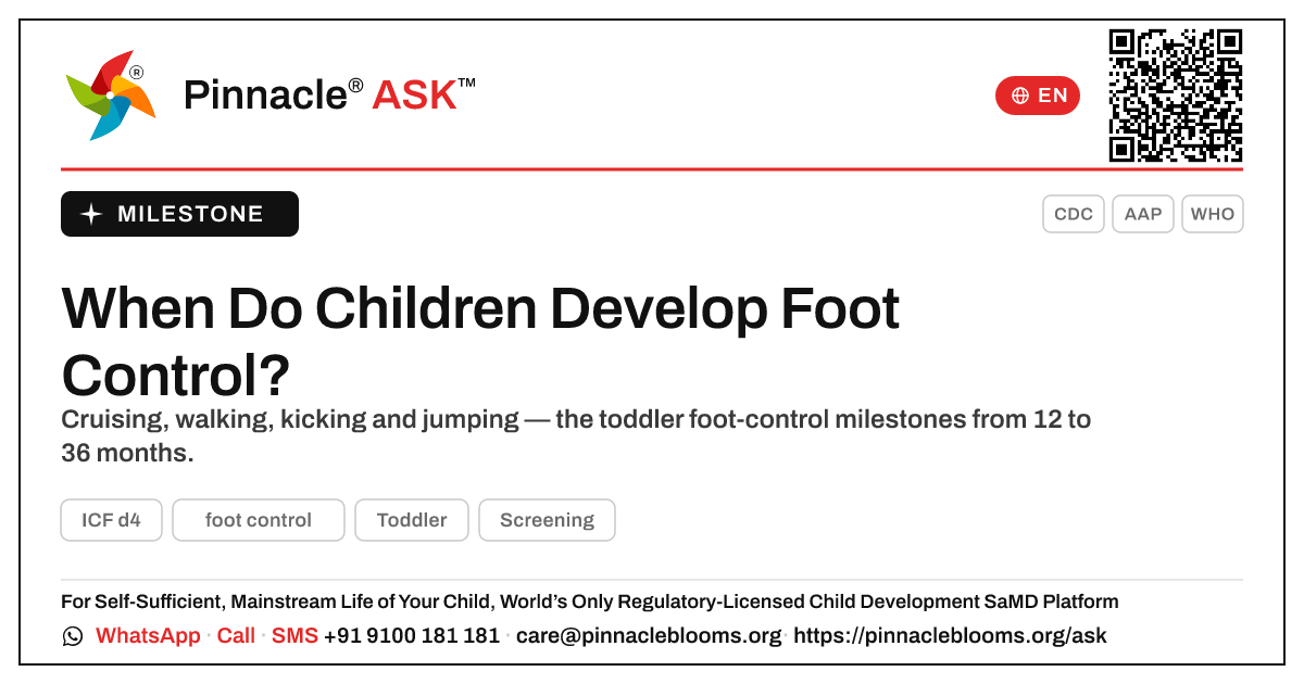 When Do Children Usually Develop Foot Control? — Pinnacle Ask answer card with a short explanation and QR link