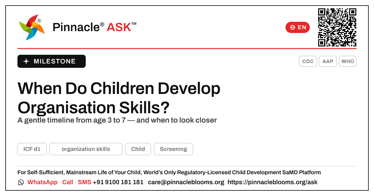 When Do Children Develop Organisation Skills? — Pinnacle Ask answer card with a short explanation and QR link