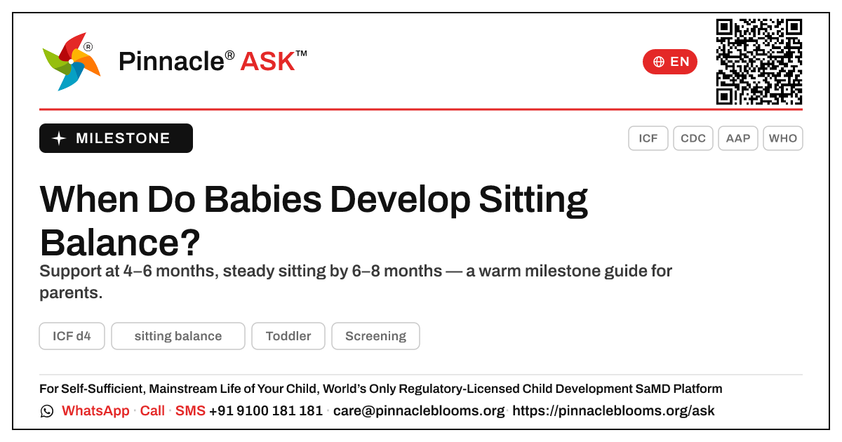 When Do Children Usually Develop Sitting Balance? — Pinnacle Ask answer card with a short explanation and QR link