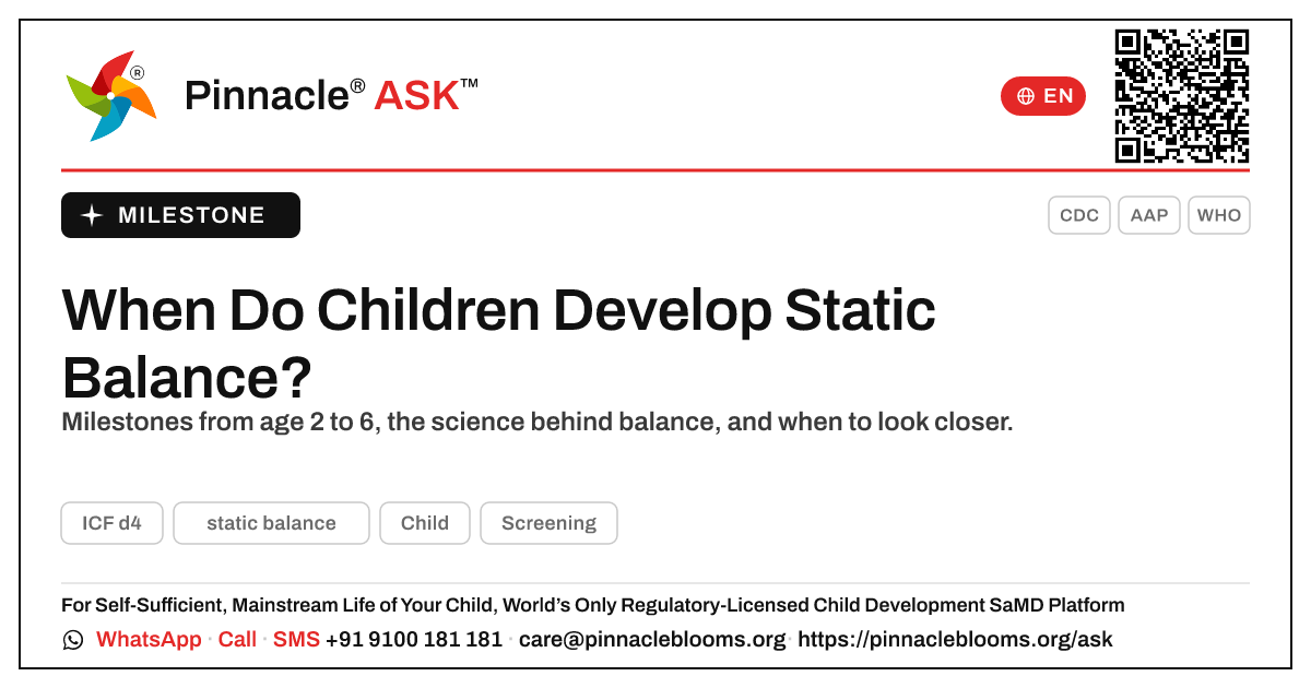 When Do Children Usually Develop Static Balance? — Pinnacle Ask answer card with a short explanation and QR link