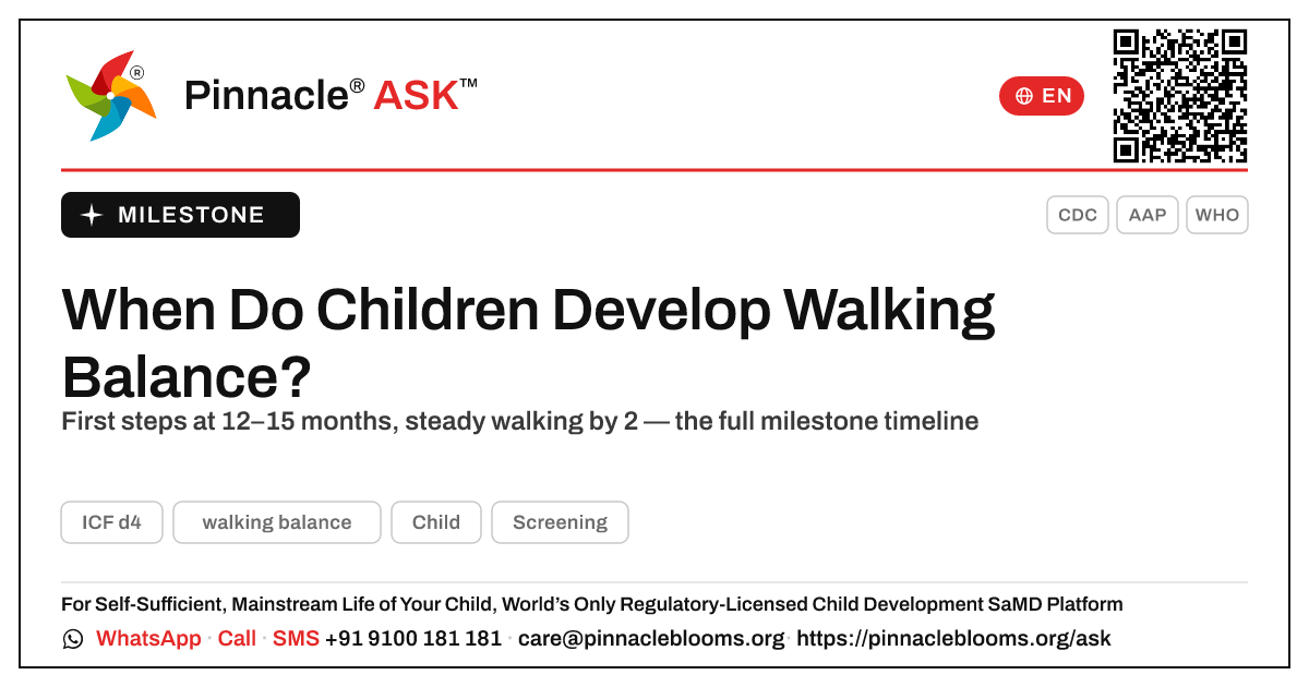 When Do Children Usually Develop Walking Balance? — Pinnacle Ask answer card with a short explanation and QR link