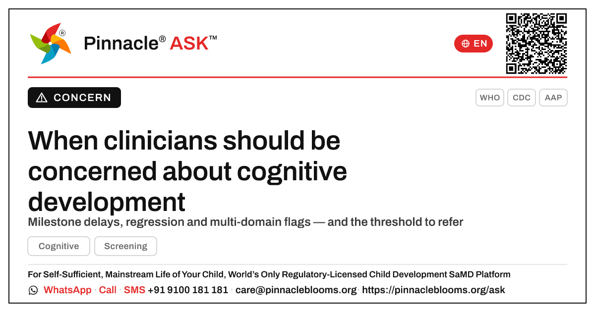 When should a doctor be concerned about a child's cognitive development? — Pinnacle Ask answer card with a short explanation and QR link