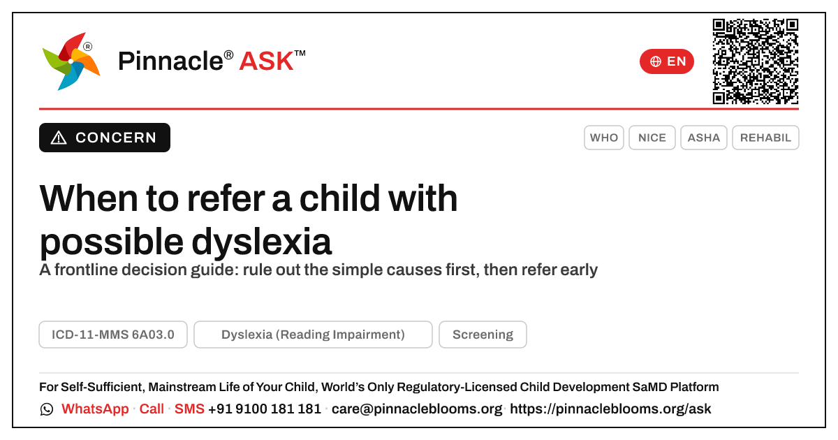 When should a frontline health worker refer a child with possible dyslexia? — Pinnacle Ask answer card with a short explanation and QR link