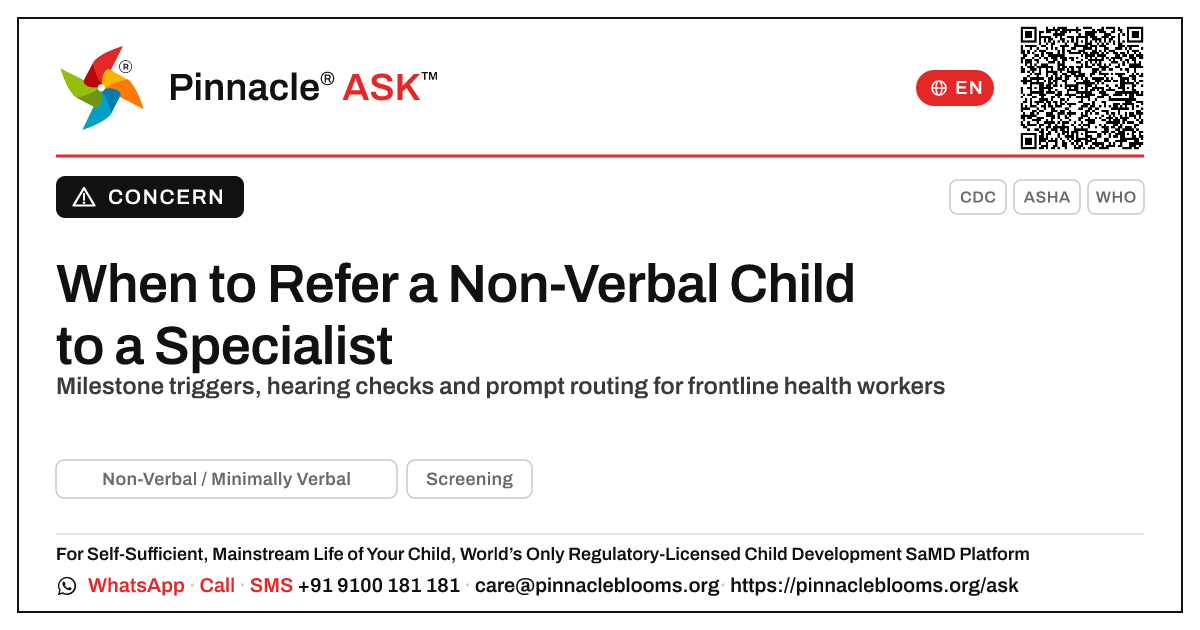 When to Refer a Non-Verbal or Minimally Verbal Child — Pinnacle Ask answer card with a short explanation and QR link