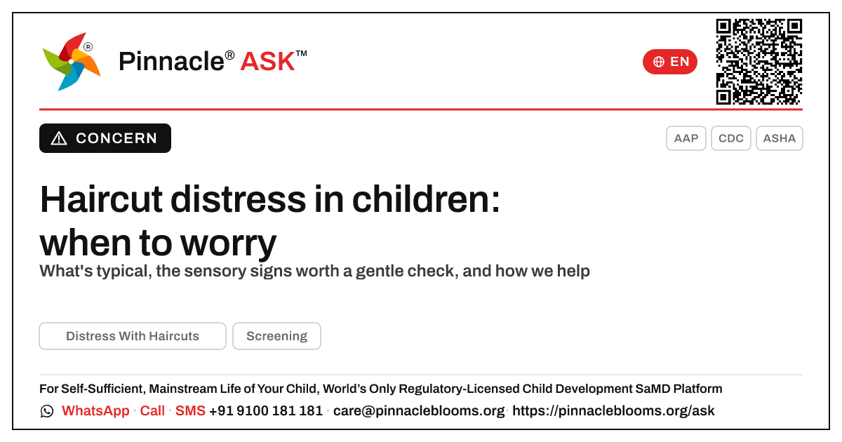 When to worry about haircut distress in your child — Pinnacle Ask answer card with a short explanation and QR link