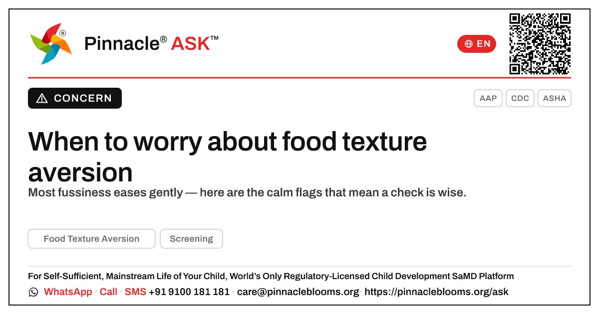Food Texture Aversion: When to Worry — Pinnacle Ask answer card with a short explanation and QR link