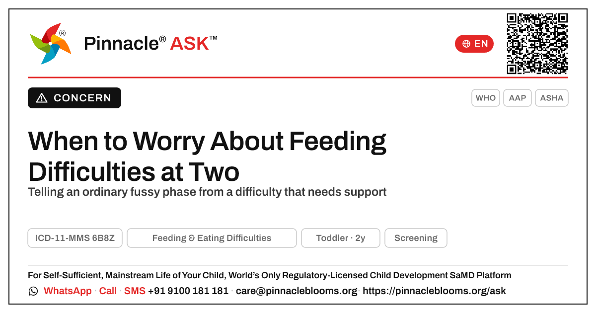 When to Worry About Feeding Difficulties at Two — Pinnacle Ask answer card with a short explanation and QR link