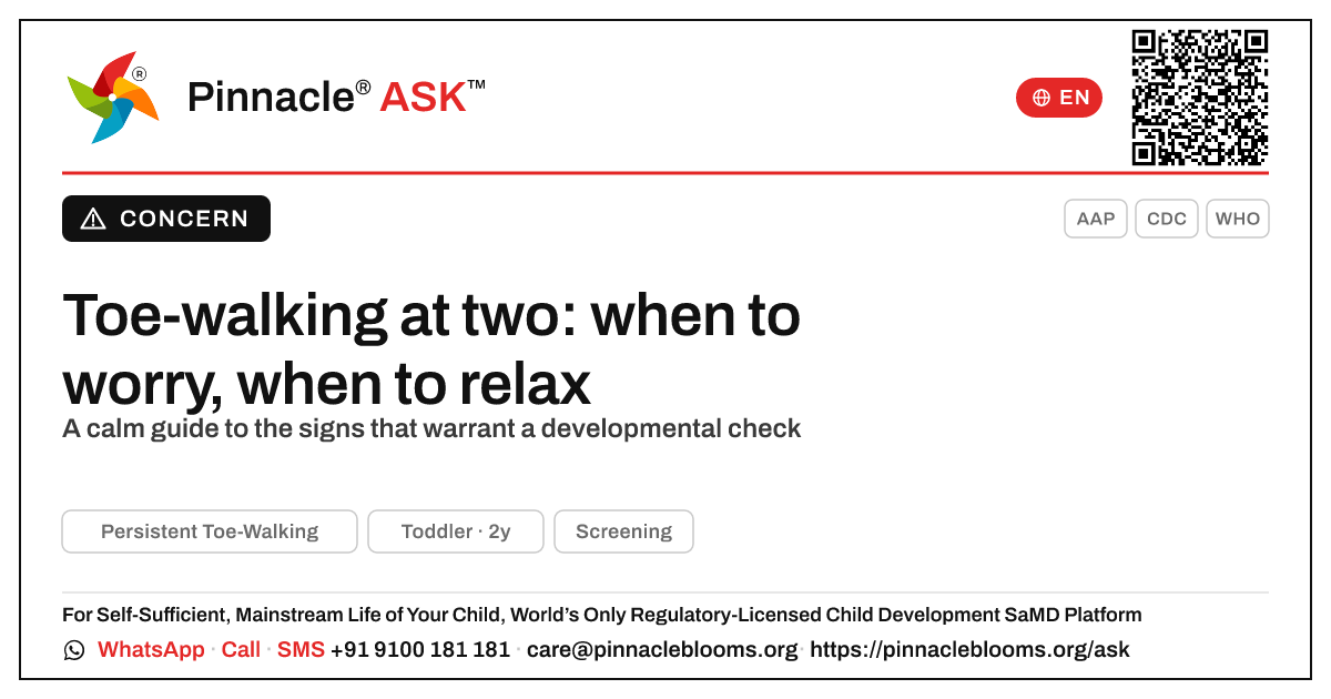 When should I worry about my 2-year-old's toe-walking? — Pinnacle Ask answer card with a short explanation and QR link