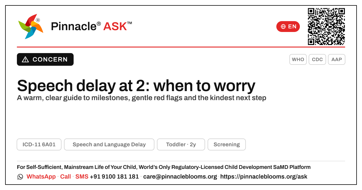 When should I worry that my 2-year-old might have Speech and Language Delay? — Pinnacle Ask answer card with a short explanation and QR link