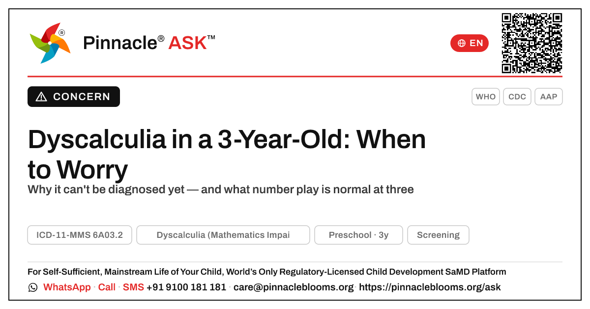 When should I worry that my 3-year-old might have dyscalculia? — Pinnacle Ask answer card with a short explanation and QR link