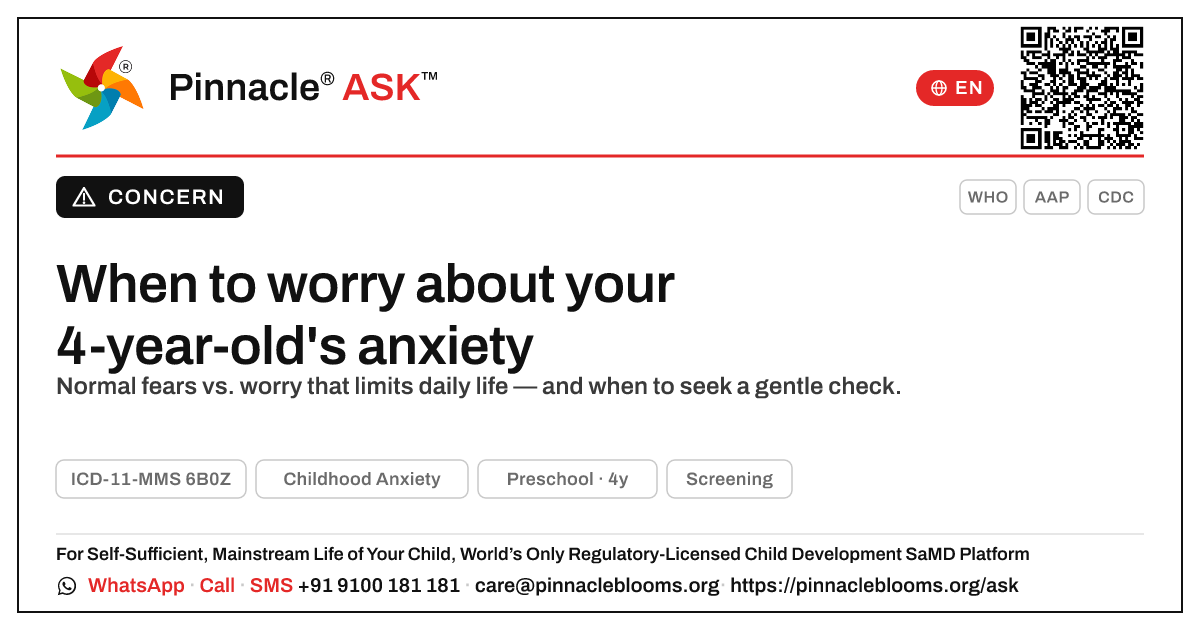 When should I worry that my 4-year-old might have Childhood Anxiety? — Pinnacle Ask answer card with a short explanation and QR link