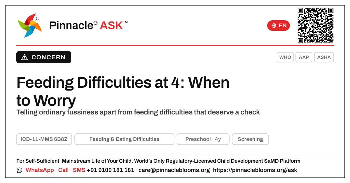 When should I worry about feeding difficulties in my 4-year-old? — Pinnacle Ask answer card with a short explanation and QR link